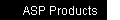 ASP Products